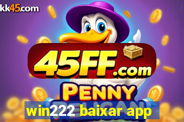 win222 baixar app